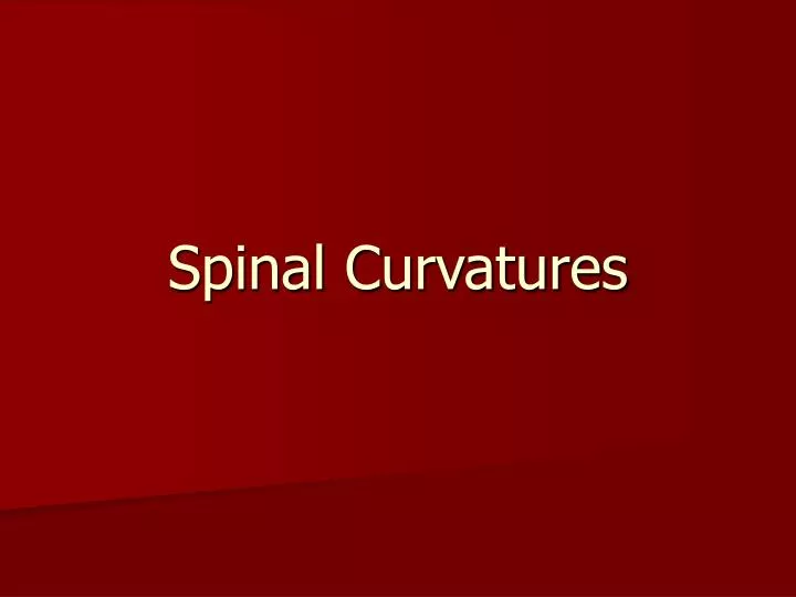spinal curvatures