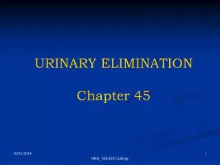 URINARY ELIMINATION Chapter 45