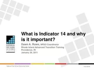 What is Indicator 14 and why is it important?