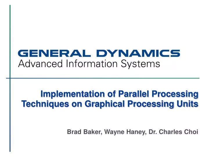 implementation of parallel processing techniques on graphical processing units