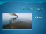 Marine Science - slide 1