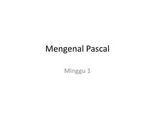 mengenal pascal