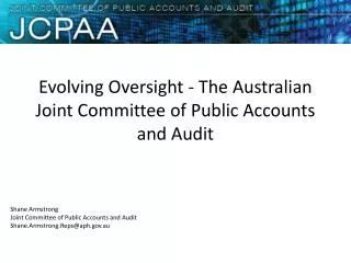 Evolving Oversight - The Australian Joint Committee of Public Accounts and Audit