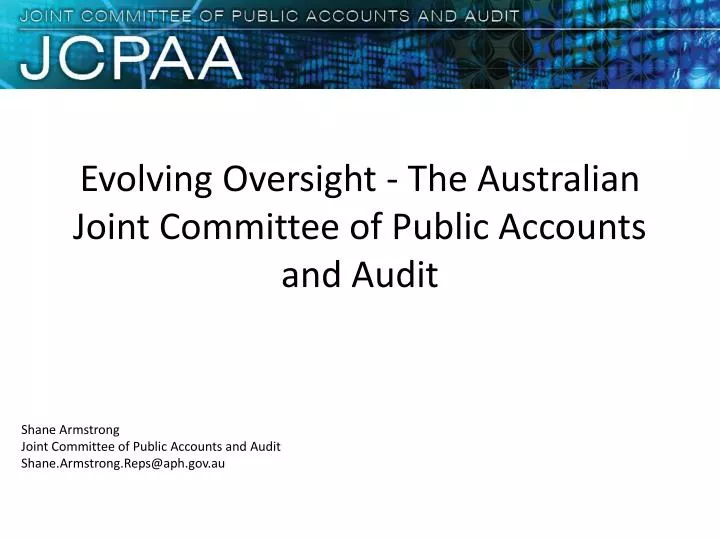 evolving oversight the australian joint committee of public accounts and audit