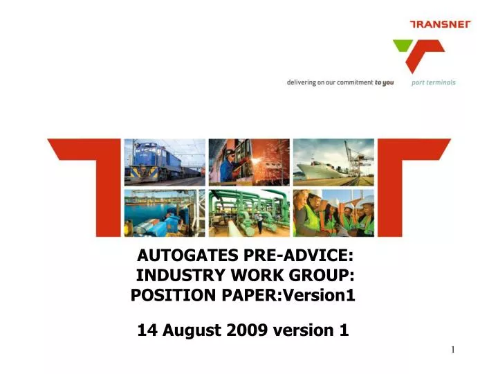 autogates pre advice industry work group position paper version1 14 august 2009 version 1
