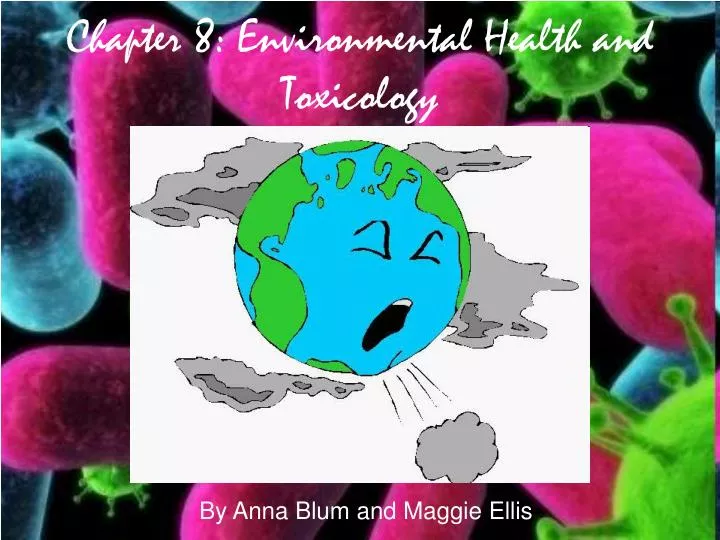 chapter 8 environmental health and toxicology