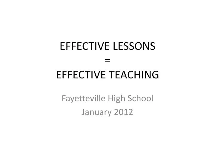effective lessons effective teaching