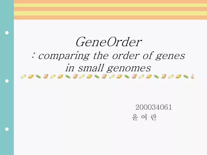 geneorder comparing the order of genes in small genomes