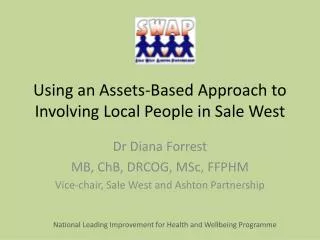 Using an Assets-Based Approach to Involving Local People in Sale West