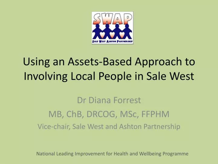 using an assets based approach to involving local people in sale west