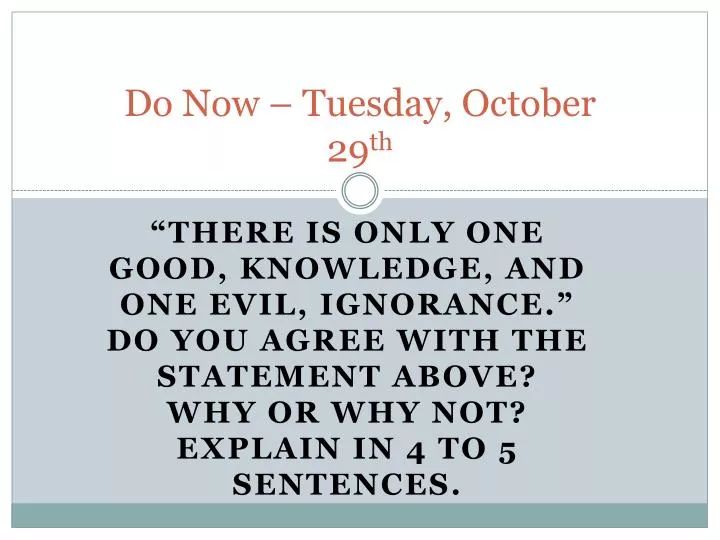 do now tuesday october 29 th