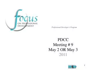 PDCC Meeting # 9 May 2 OR May 3 2011