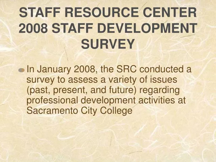 staff resource center 2008 staff development survey