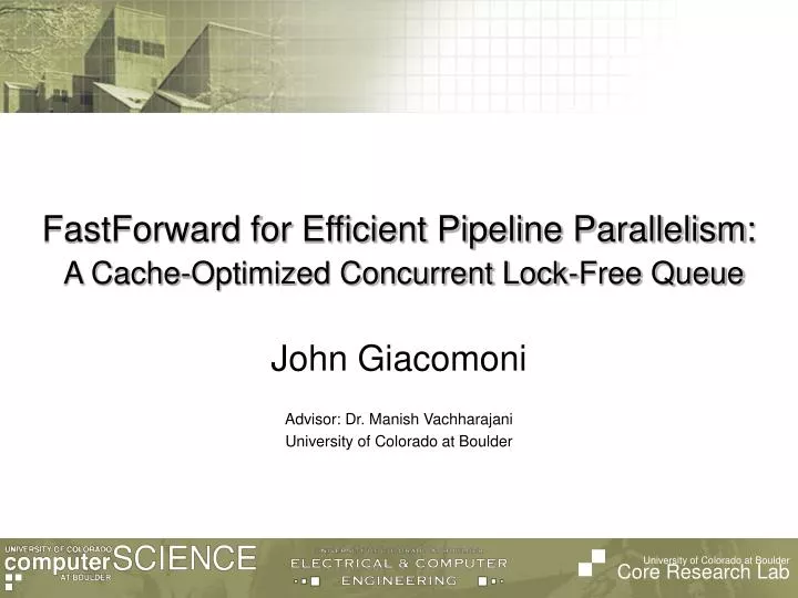 fastforward for efficient pipeline parallelism a cache optimized concurrent lock free queue