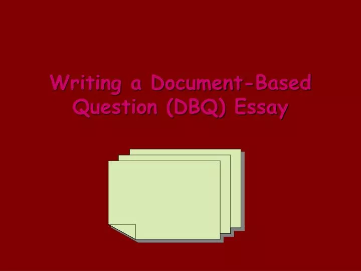 writing a document based question dbq essay