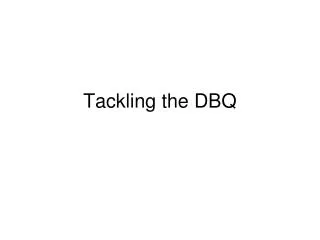 Tackling the DBQ