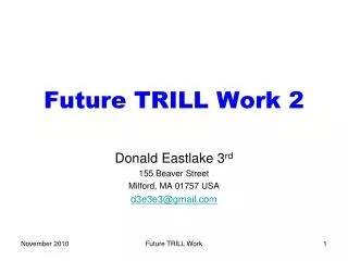 Future TRILL Work 2