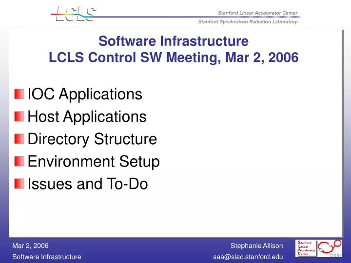 software infrastructure lcls control sw meeting mar 2 2006