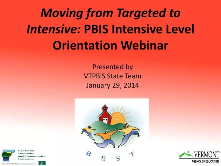 moving from targeted to intensive pbis intensive level orientation webinar