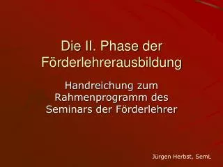 die ii phase der f rderlehrerausbildung