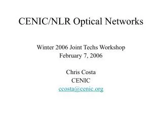 CENIC/NLR Optical Networks