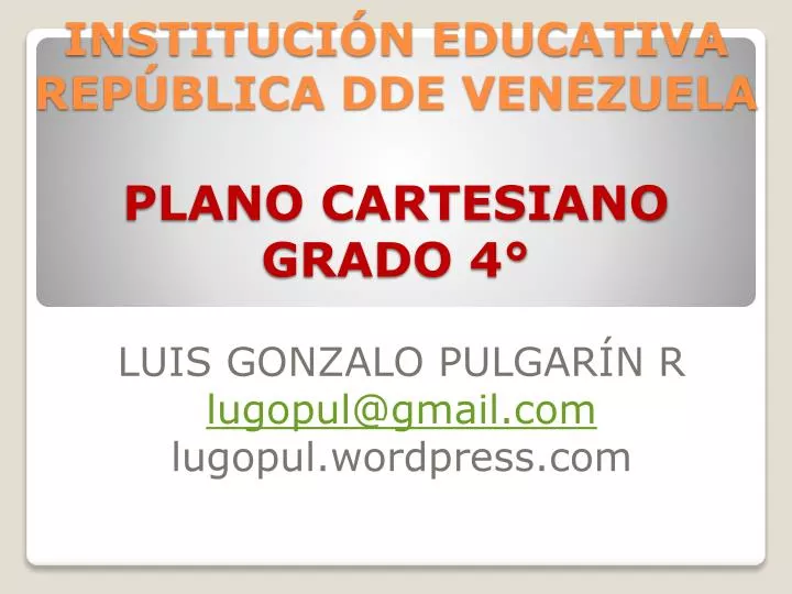 instituci n educativa rep blica dde venezuela plano cartesiano grado 4