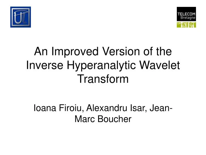 an improved version of the inverse hyperanalytic wavelet transform