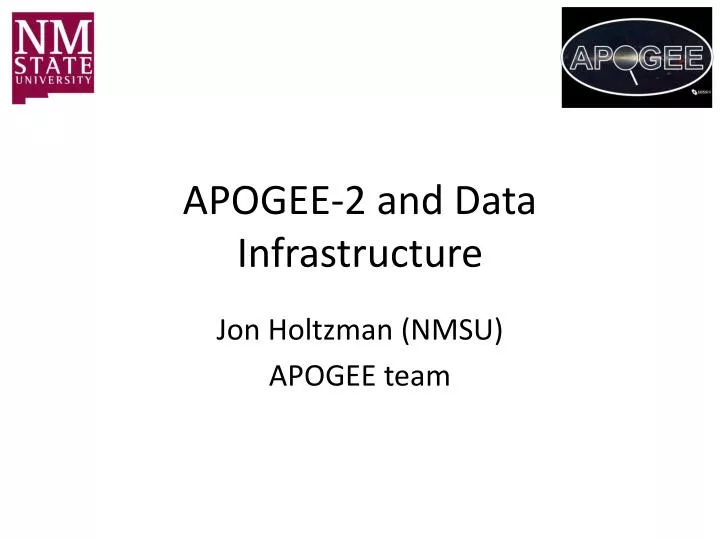 apogee 2 and data infrastructure
