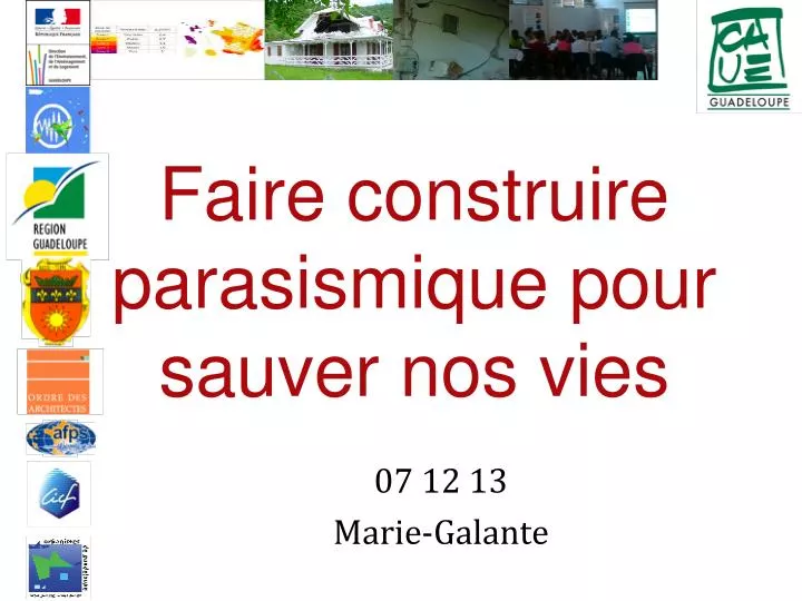 faire construire parasismique pour sauver nos vies