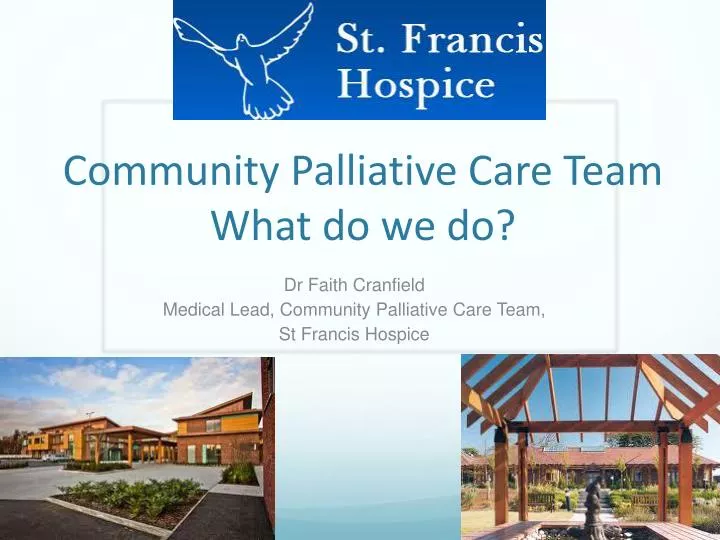 community palliative care team what do we do