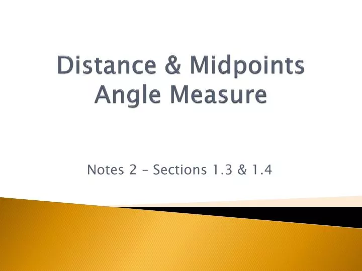distance midpoints angle measure