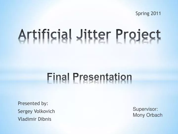 artificial jitter project final p resentation