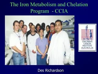 The Iron Metabolism and Chelation Program - CCIA