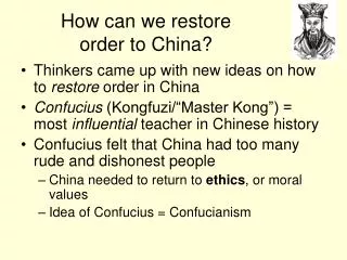How can we restore order to China?