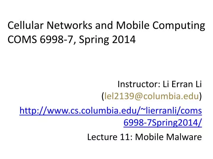cellular networks and mobile computing coms 6998 7 spring 2014