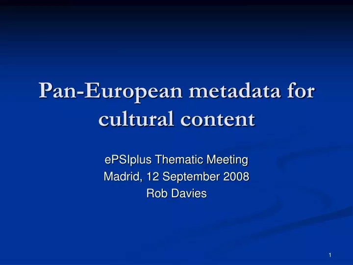 pan european metadata for cultural content