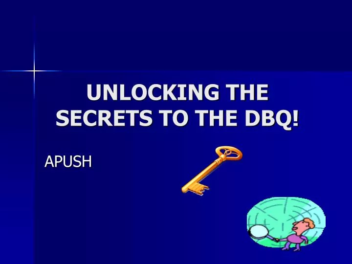 unlocking the secrets to the dbq