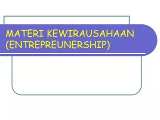 materi kewirausahaan entrepreunership