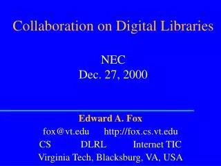 collaboration on digital libraries nec dec 27 2000