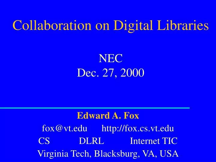 collaboration on digital libraries nec dec 27 2000