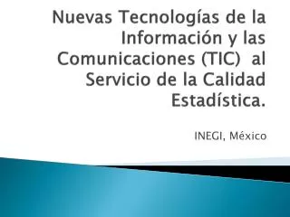 nuevas tecnolog as de la informaci n y las comunicaciones tic al servicio de la calidad estad stica