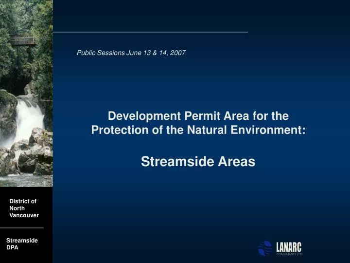development permit area for the protection of the natural environment streamside areas