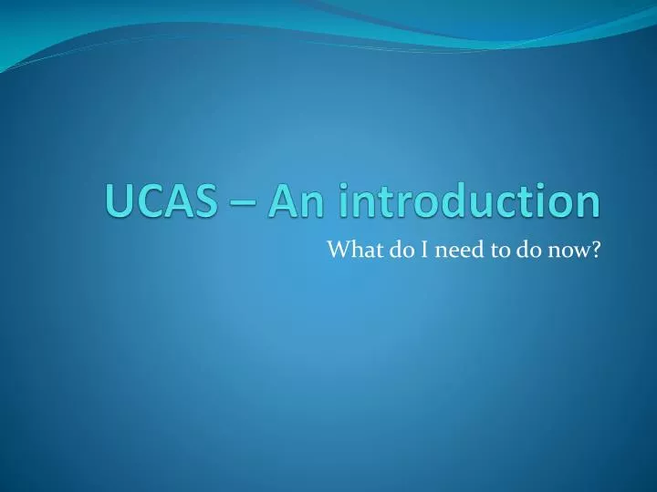 ucas an introduction