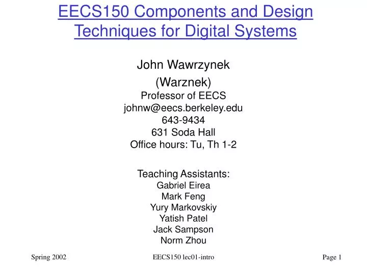 eecs150 components and design techniques for digital systems