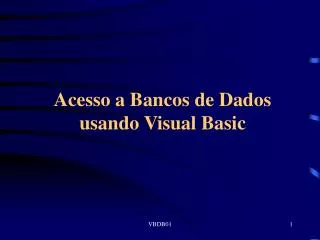acesso a bancos de dados usando visual basic