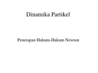 dinamika partikel