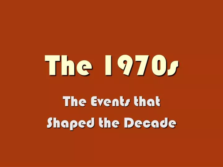 the 1970s