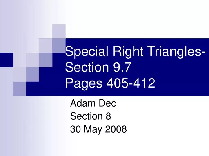 special right triangles section 9 7 pages 405 412