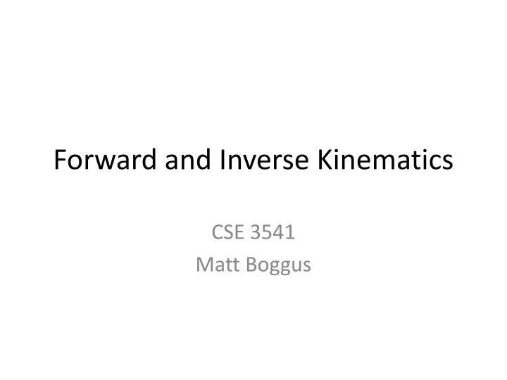 forward and inverse kinematics