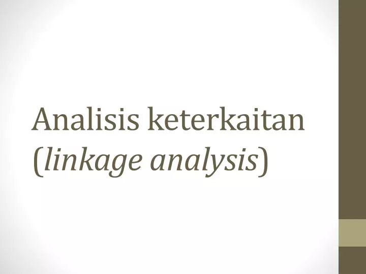 analisis keterkaitan linkage analysis
